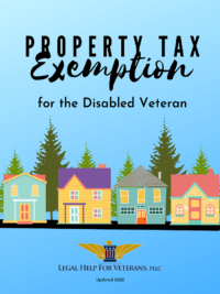 <a href="https://www.legalhelpforveterans.com/ebooks#property-tax" target="_blank" rel="noopener">Property Tax Exemption for Disabled Veterans</a>