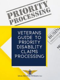 Veterans Guide to Priority Disability Claims Processing