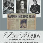 <a href="https://homeofheroes.com/heroes-stories/world-war-ii/tom-harmon/">Tom Harmon</a>