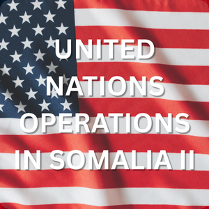 United Nations Operations in Somalia II