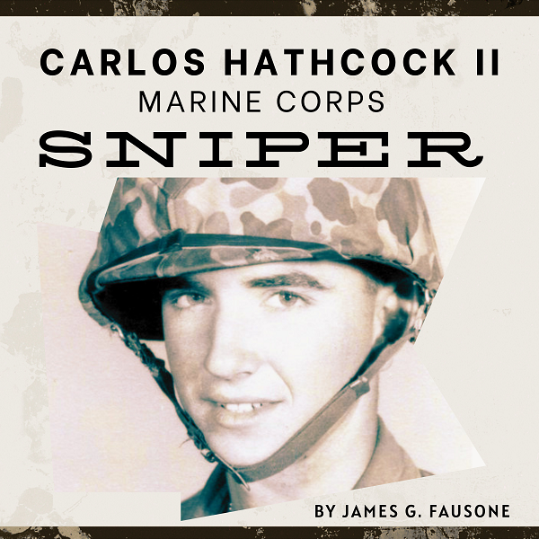 Carlos Hathcock II Marine Corps Sniper Cover
